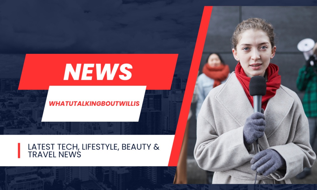News Whatutalkingboutwillis
