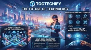 Current Trends in Tech TogTechify